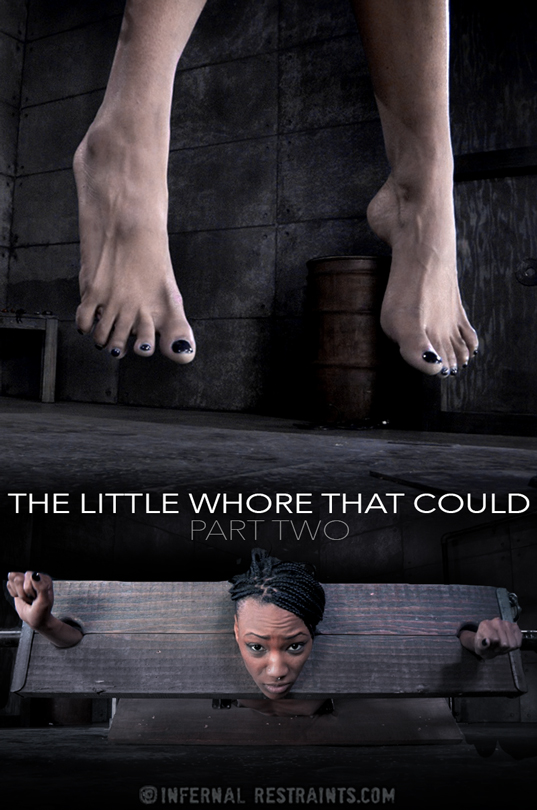 INFERNAL RESTRAINTS:  Jan 16, 2015: The Little Whore That Could Part 2 | Nikki Darling