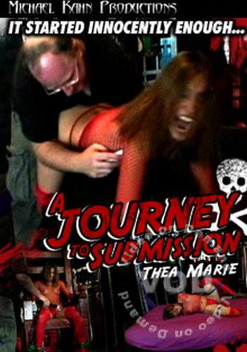 Michael Kahn Productions: A Journey To Submission – Thea Marie