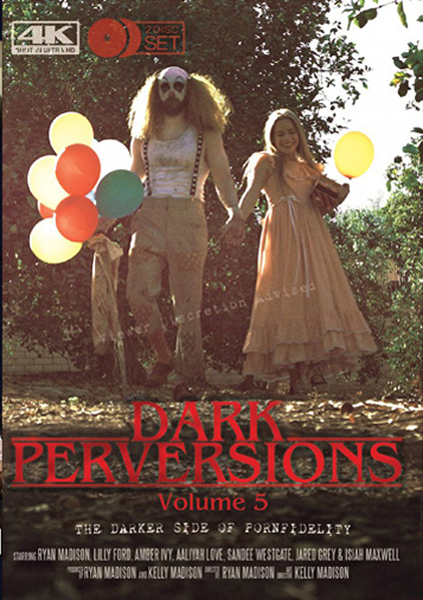 Porn Fidelity: Dark Perversions 5