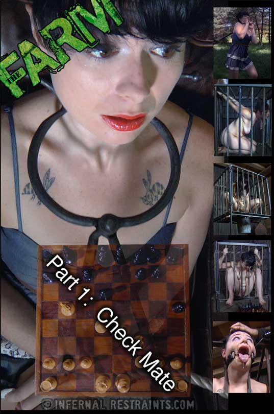 Infernal Restraints: Oct 24, 2014: The Farm: Part 1 Checkmate | Siouxsie Q