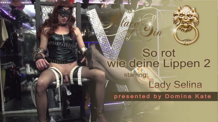 Kates Palace – So rot wie deine Lippen 2 – Lady Selina