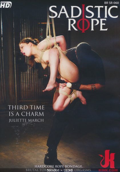 Sadistic Rope: Juliette March – Third Time Is A Charm